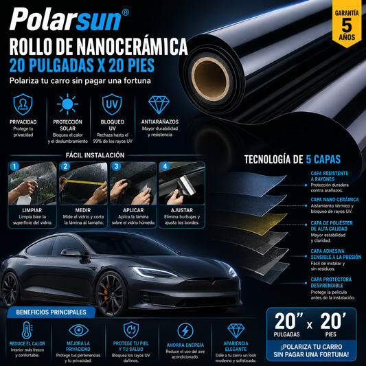 Polarsun® rollo de nanocerámica, 20 pulgadas x 20 pies, privacidad, protección solar y antideslumbrante, bloqueo de calor y UV, antiarañazos, 5 capas - Polariza tu carro sin pagar una fortuna
